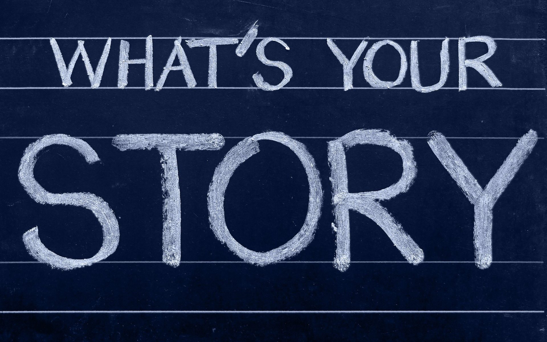 what's your story